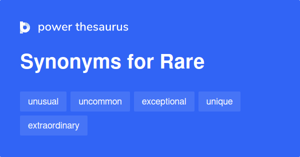 What Is A Positive Word For Rare