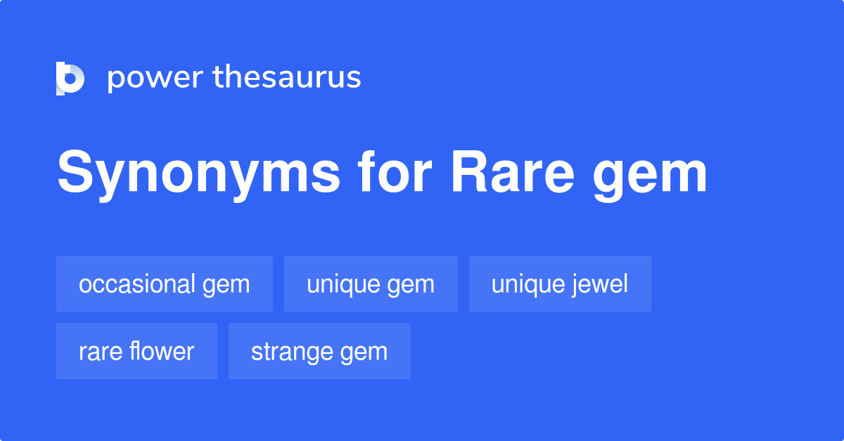 rare-gem-synonyms-212-words-and-phrases-for-rare-gem