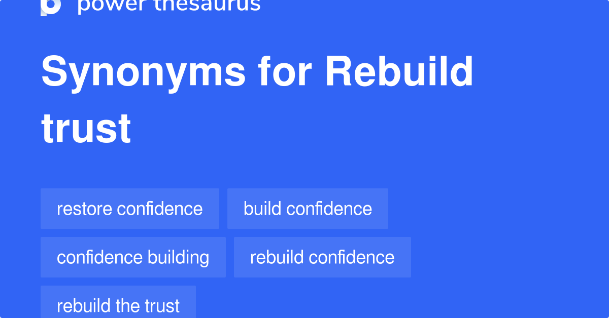 rebuild-trust-synonyms-70-words-and-phrases-for-rebuild-trust