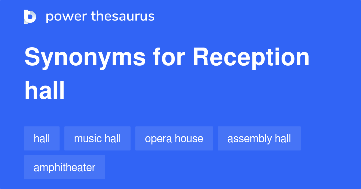 Reception Hall Synonyms 2 