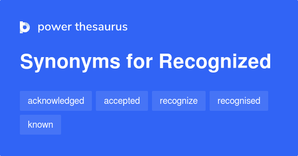 recognized-synonyms-1-608-words-and-phrases-for-recognized