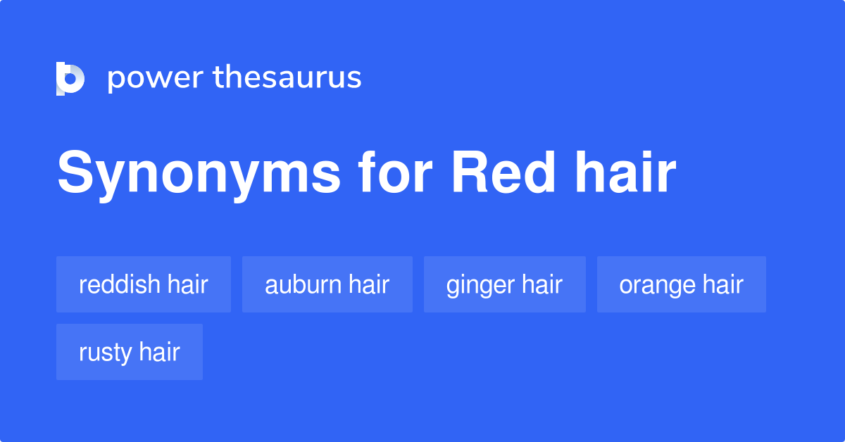 red-hair-synonyms-52-words-and-phrases-for-red-hair