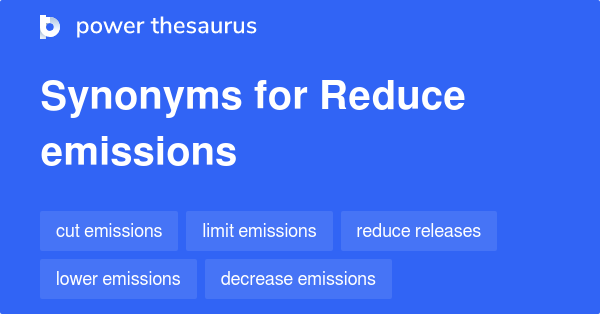 reduce-emissions-synonyms-40-words-and-phrases-for-reduce-emissions