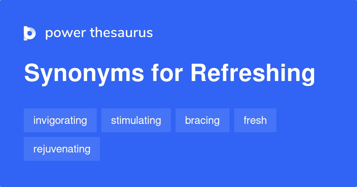 refreshing-synonyms-1-923-words-and-phrases-for-refreshing