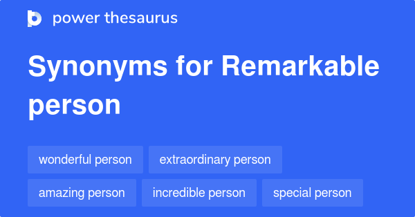 remarkable-person-synonyms-289-words-and-phrases-for-remarkable-person