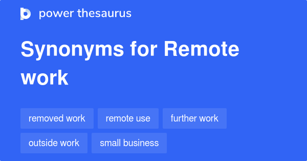 remote-work-synonyms-367-words-and-phrases-for-remote-work