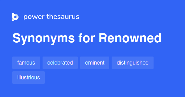 renowned-synonyms-942-words-and-phrases-for-renowned