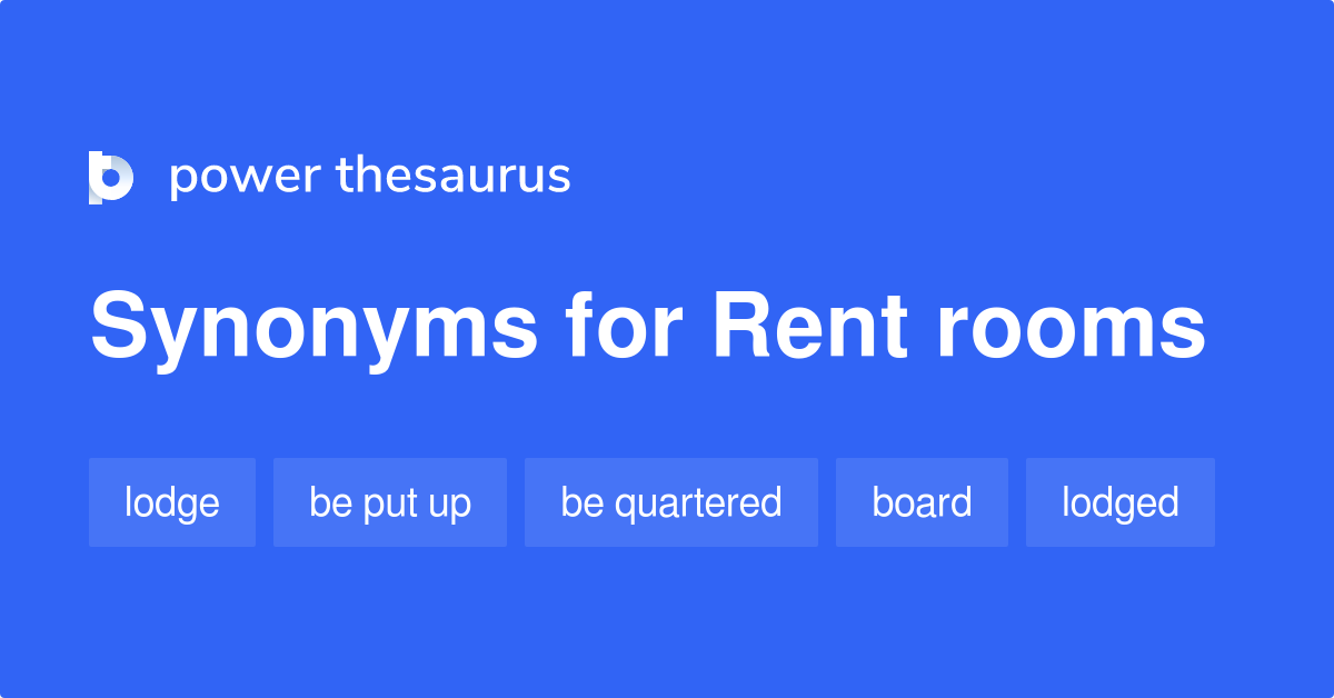 Rent Rooms Synonyms 2 