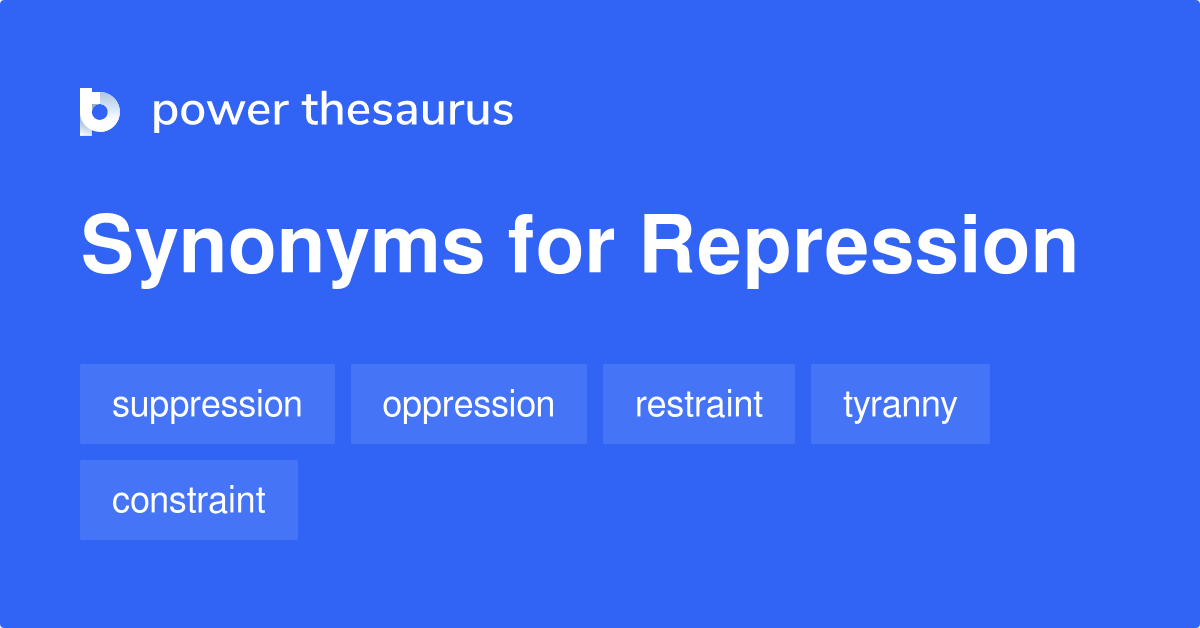 repression-synonyms-1-194-words-and-phrases-for-repression