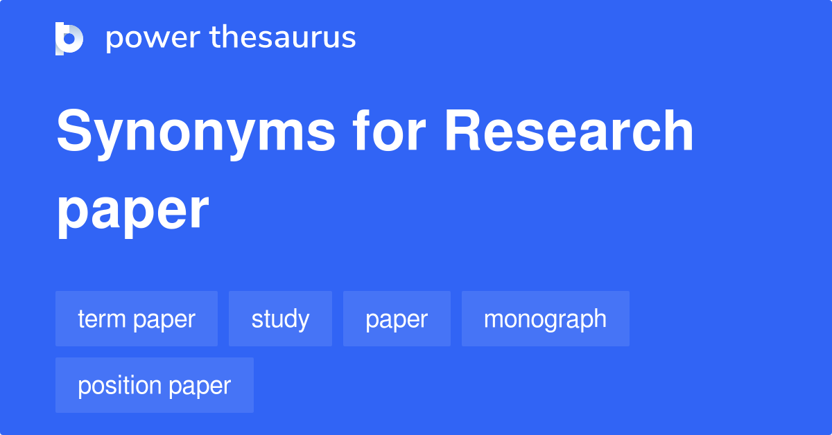 what is a synonym for research paper