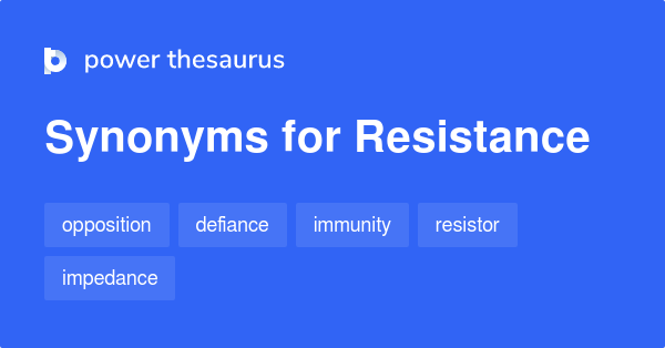 resistance-synonyms-2-686-words-and-phrases-for-resistance