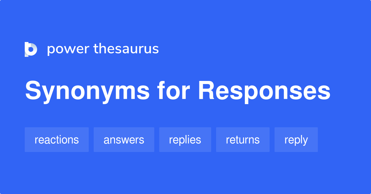 responses-synonyms-210-words-and-phrases-for-responses