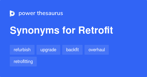 Retrofit Synonyms In English