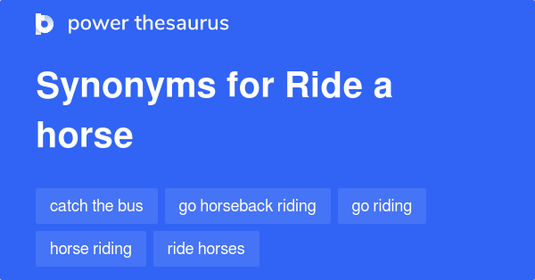 ride-a-horse-synonyms-54-words-and-phrases-for-ride-a-horse