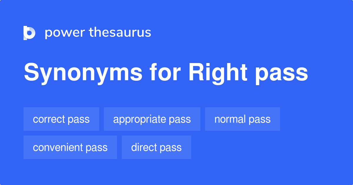 right-pass-synonyms-17-words-and-phrases-for-right-pass