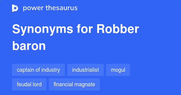 robber-baron-synonyms-20-words-and-phrases-for-robber-baron