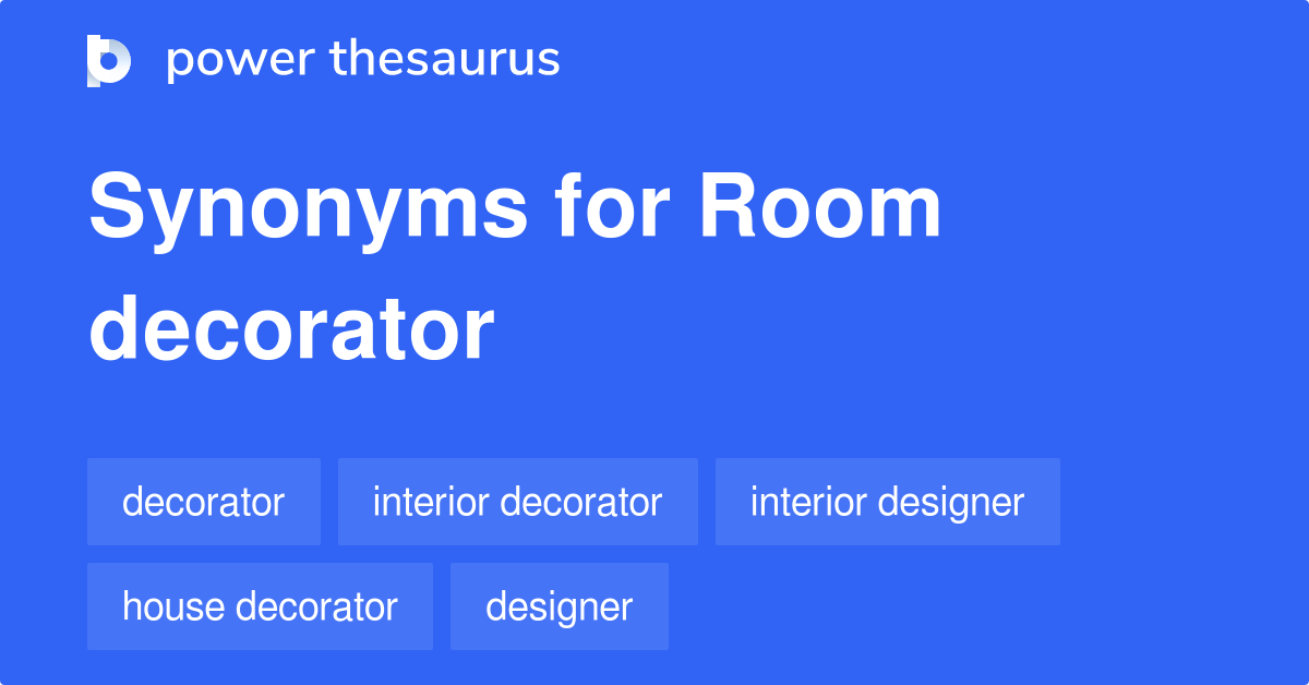 Room Decorator Synonyms 2 