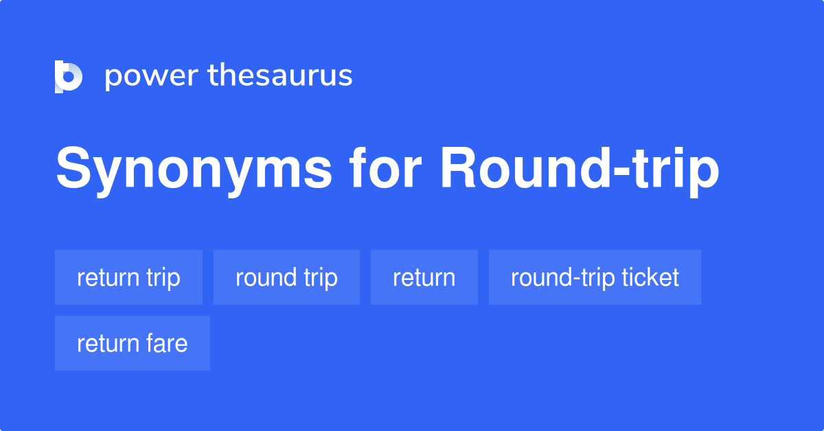 define round trip synonym