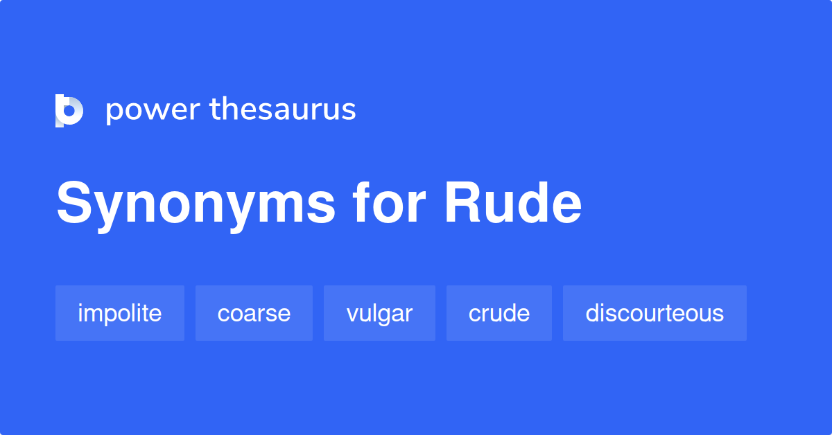 rude-synonyms-2-796-words-and-phrases-for-rude