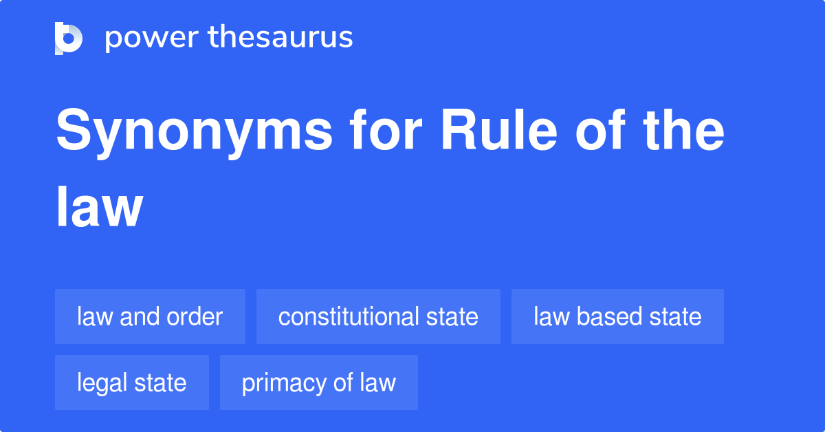 rule-of-the-law-synonyms-35-words-and-phrases-for-rule-of-the-law