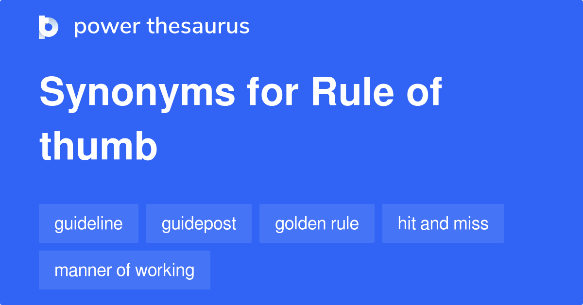 rule-of-thumb-synonyms-157-words-and-phrases-for-rule-of-thumb