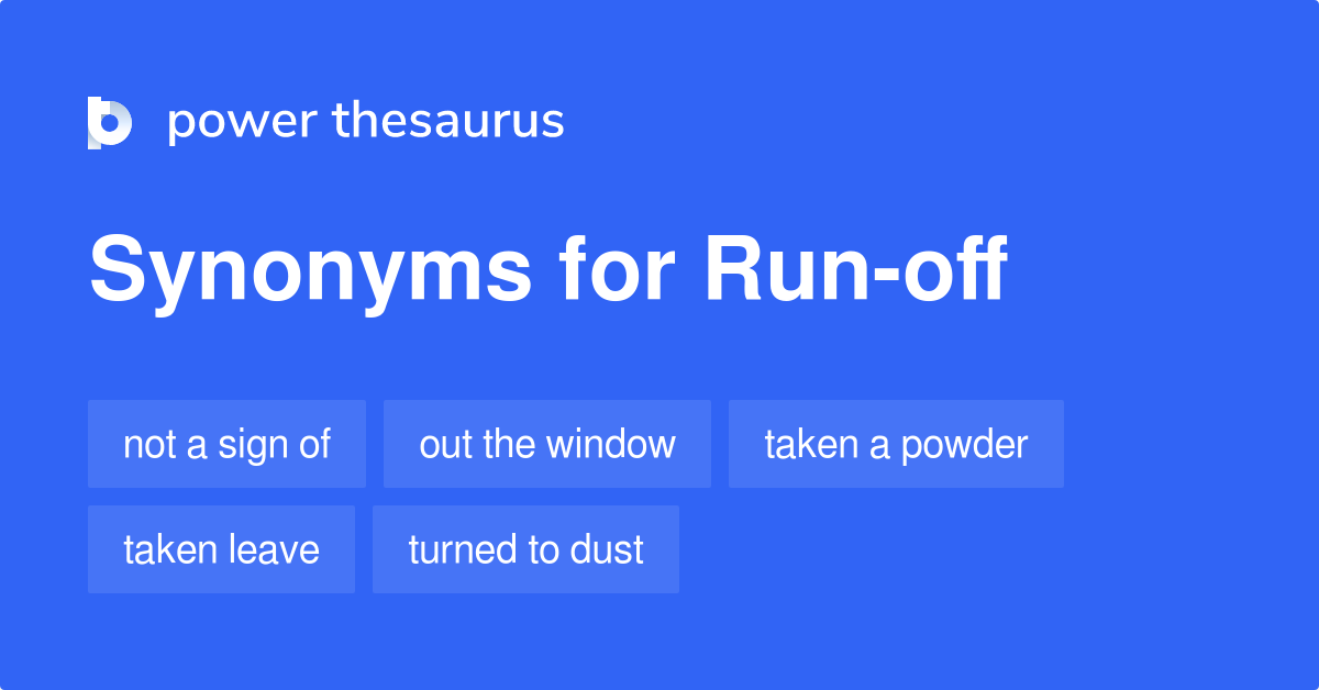 run-off-synonyms-158-words-and-phrases-for-run-off