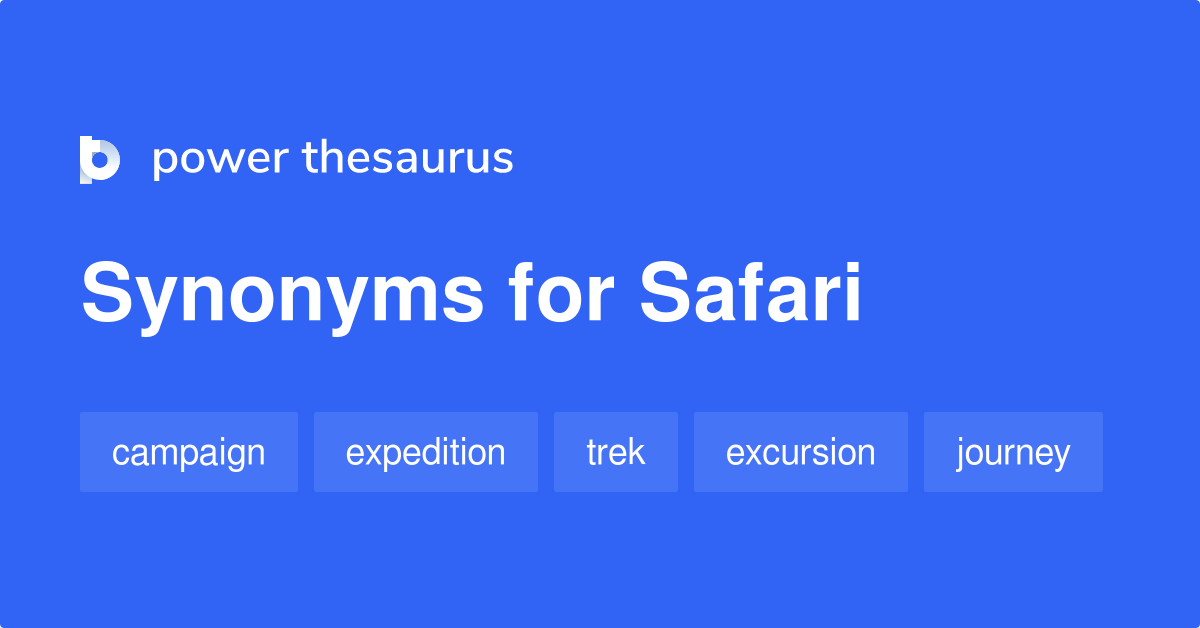 safari meaning and synonyms