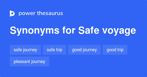 safe-voyage-synonyms-26-words-and-phrases-for-safe-voyage