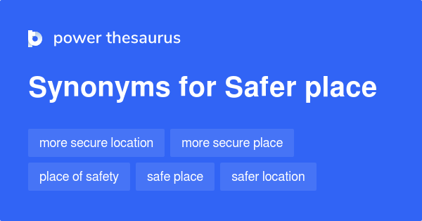 safer-place-synonyms-50-words-and-phrases-for-safer-place