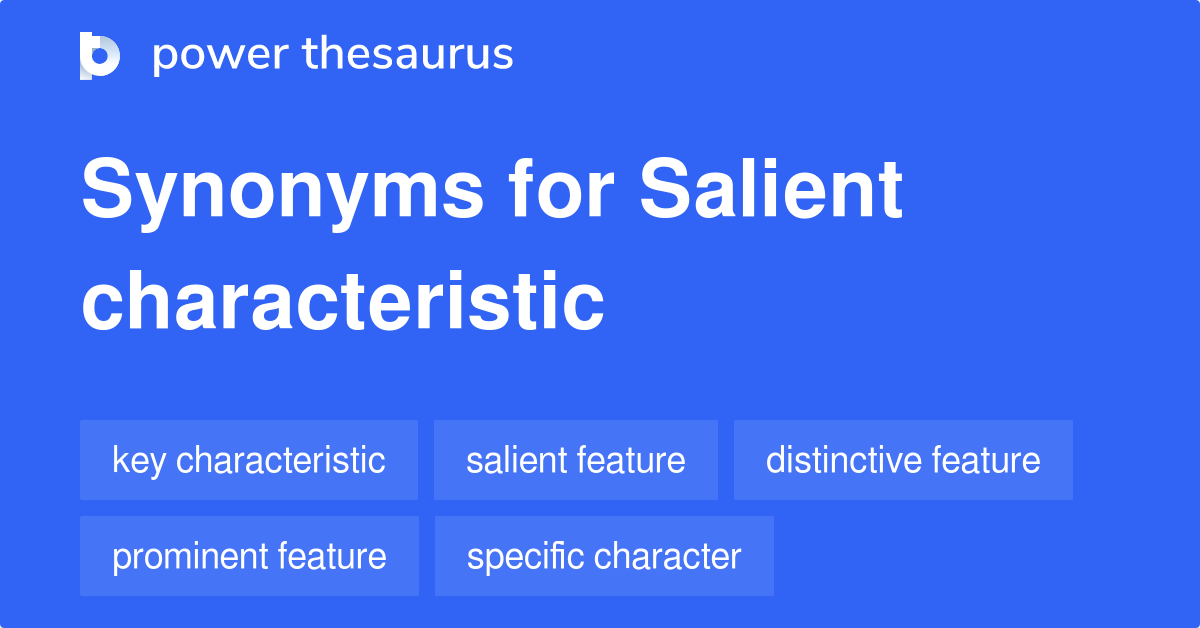 salient-characteristic-synonyms-155-words-and-phrases-for-salient