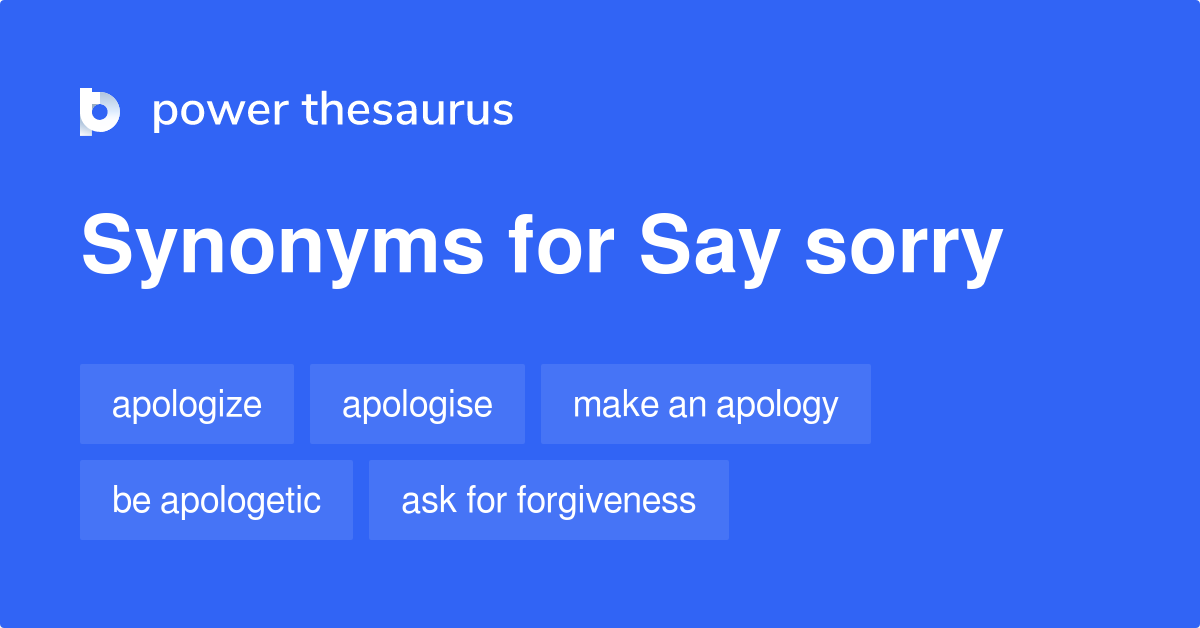 say-sorry-synonyms-124-words-and-phrases-for-say-sorry