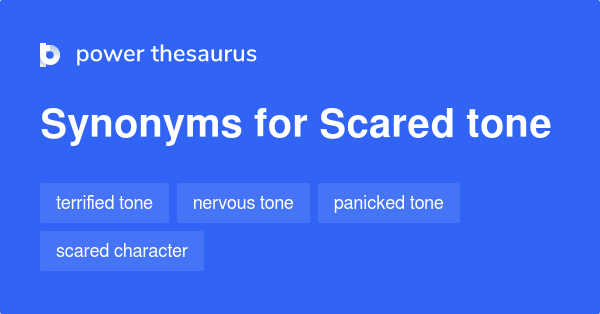 Tone Words For Scared