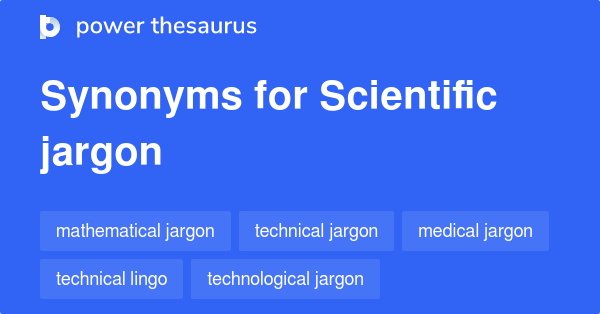 scientific-jargon-synonyms-13-words-and-phrases-for-scientific-jargon