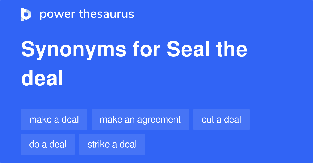 Buy Seal the Deal