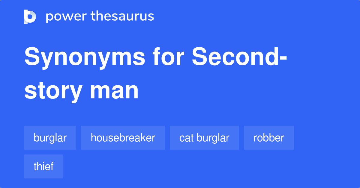 second-story-man-synonyms-90-words-and-phrases-for-second-story-man