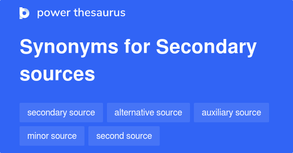 secondary-sources-synonyms-20-words-and-phrases-for-secondary-sources