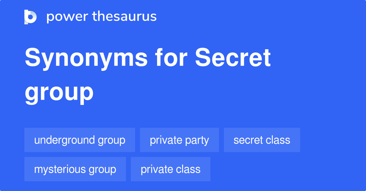 secret-group-synonyms-142-words-and-phrases-for-secret-group