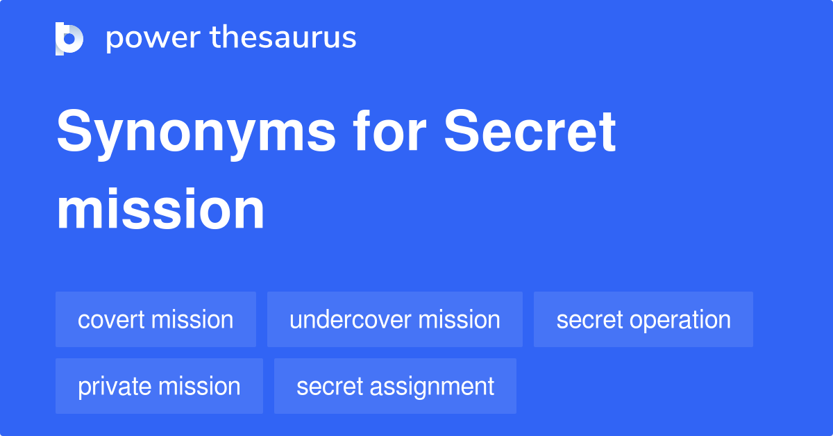 secret-mission-synonyms-258-words-and-phrases-for-secret-mission