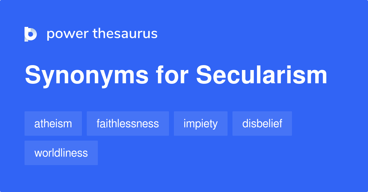 secularism-synonyms-279-words-and-phrases-for-secularism