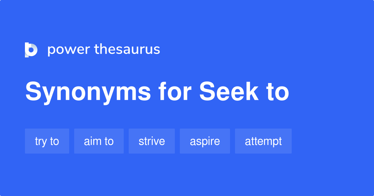 seek-to-synonyms-365-words-and-phrases-for-seek-to