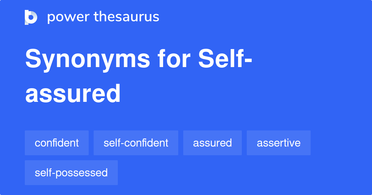 self-assured-synonyms-1-065-words-and-phrases-for-self-assured