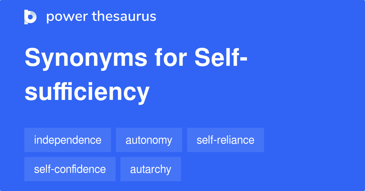 self-sufficiency-synonyms-710-words-and-phrases-for-self-sufficiency