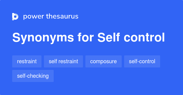 What Are Some Synonyms For Self Regulation