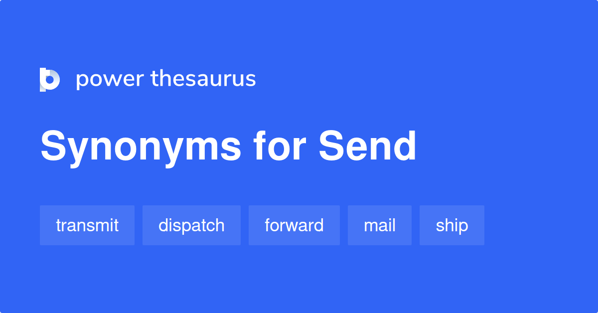 What Is The Synonyms Of Send Away