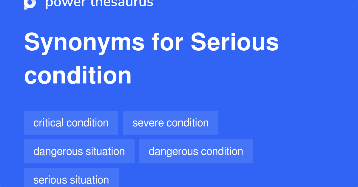 serious-condition-synonyms-68-words-and-phrases-for-serious-condition