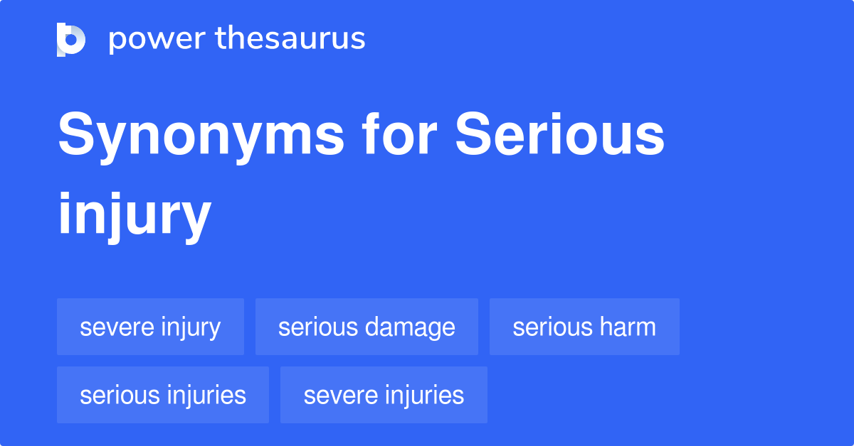 What Are Three Synonyms For Injury