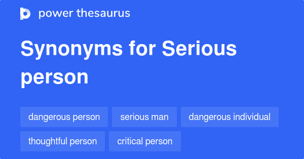 serious-person-synonyms-169-words-and-phrases-for-serious-person