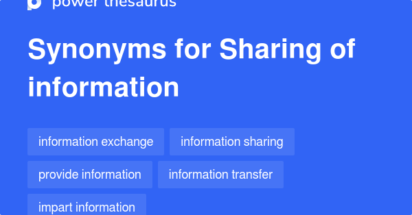 sharing-of-information-synonyms-254-words-and-phrases-for-sharing-of