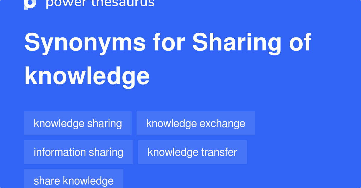 sharing-of-knowledge-synonyms-78-words-and-phrases-for-sharing-of-knowledge