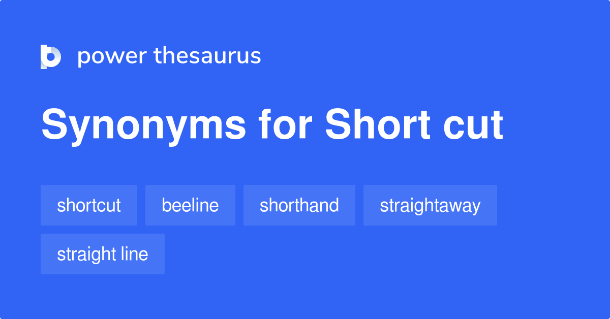 short-cut-synonyms-220-words-and-phrases-for-short-cut